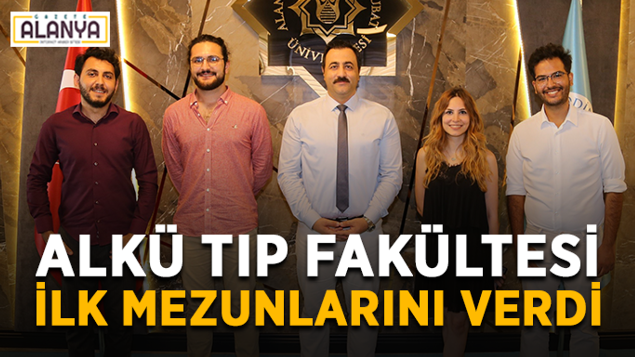 ALKÜ Tıp Fakültesi ilk mezunlarını verdi