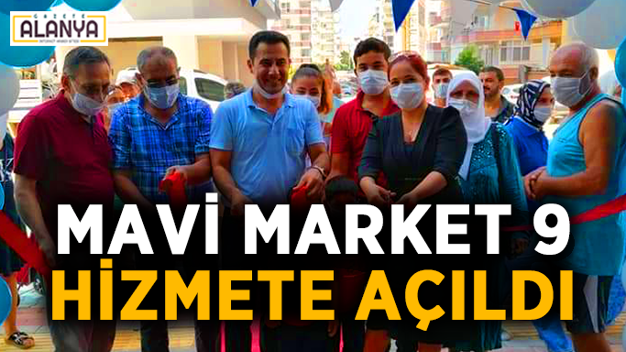 Mavi Market 9, Mahmutlar’da hizmete açıldı