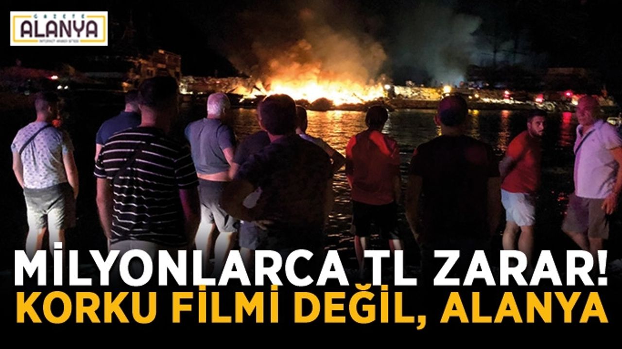 Bakın yangın nasıl büyümüş! Alanya'daki 4 tekne küle döndü