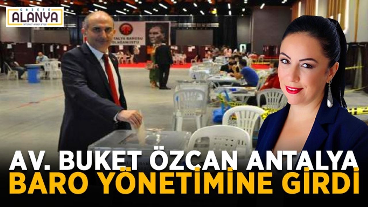 Antalya Barosu'nun yeni başkanı belli oldu