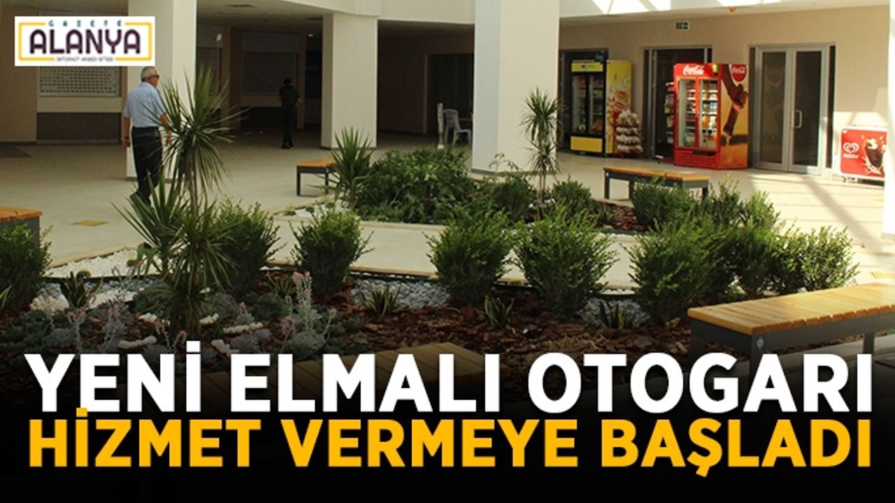 Yeni Elmalı Otogarı hizmet vermeye başladı