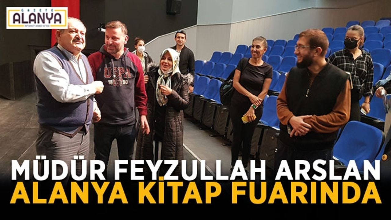 Müdür Feyzullah Arslan, Alanya kitap fuarında
