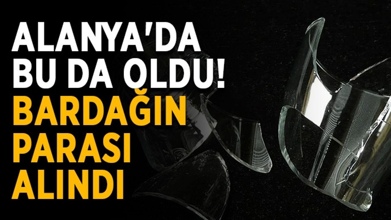 Kafede kırılan bardak parası alınmalı mı?