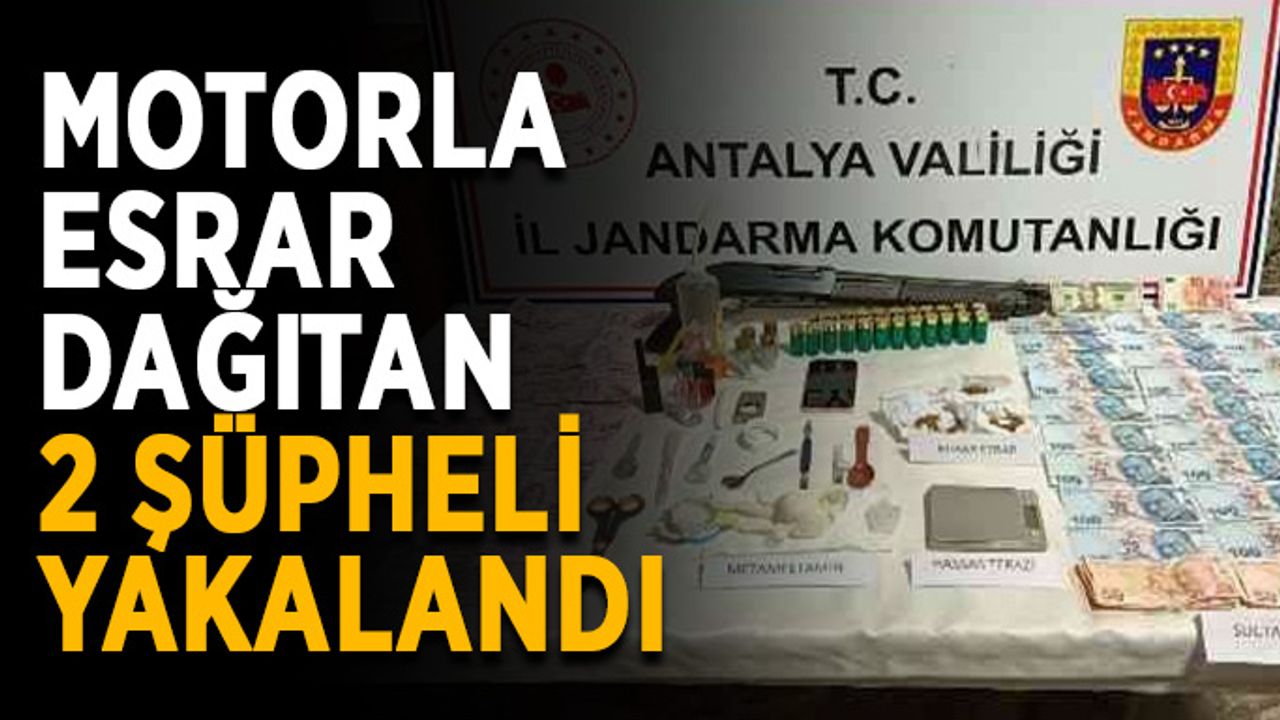 Motorla esrar dağıtan 2 şüpheli yakalandı