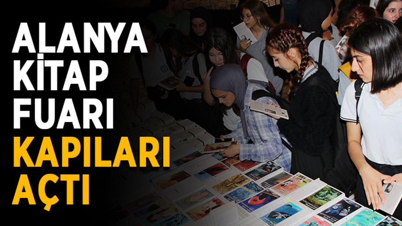 4. Alanya kitap fuarı kapılarını açtı