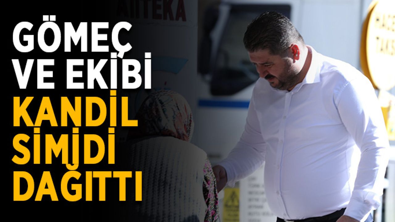 Gömeç ve ekibi kandil simidi dağıttı