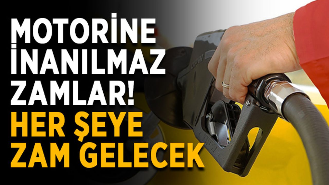 Motorine inanılmaz zamlar! Her şeye zam gelecek