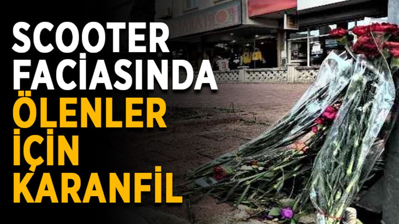 Scooter faciasında ölen liseliler için karanfil
