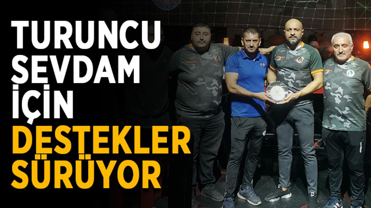 Turuncu Sevdam için destekler sürüyor