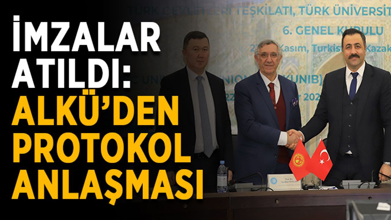İmzalar atıldı: ALKÜ’den protokol anlaşması