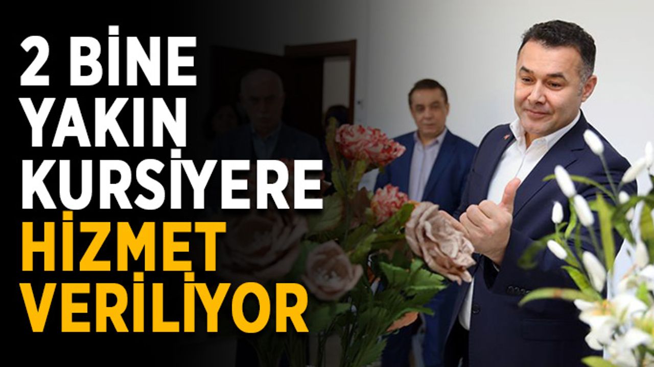2 bine yakın kursiyere hizmet veriliyor