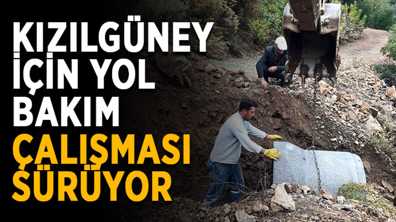 Kızılgüney için yol bakım çalışması sürüyor