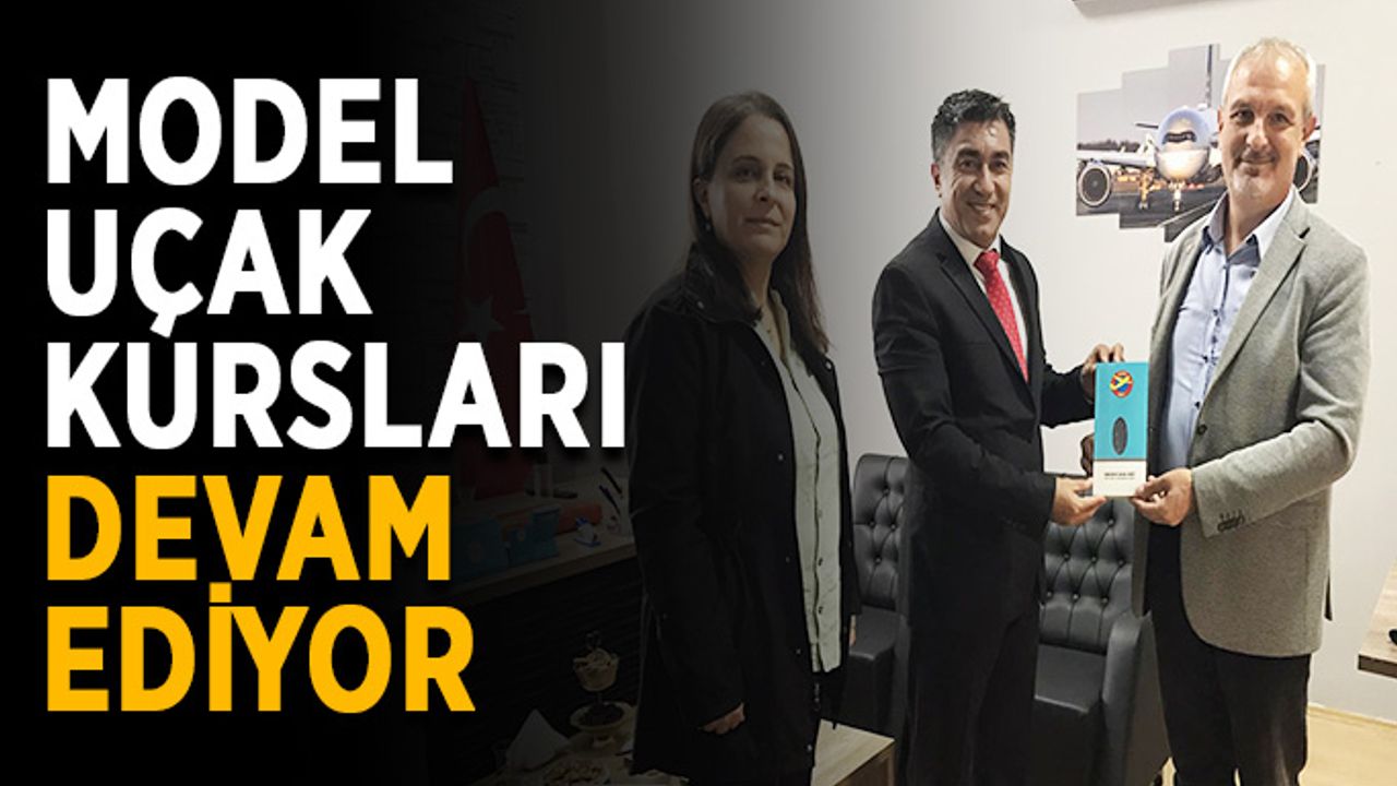 Model uçak kursları devam ediyor