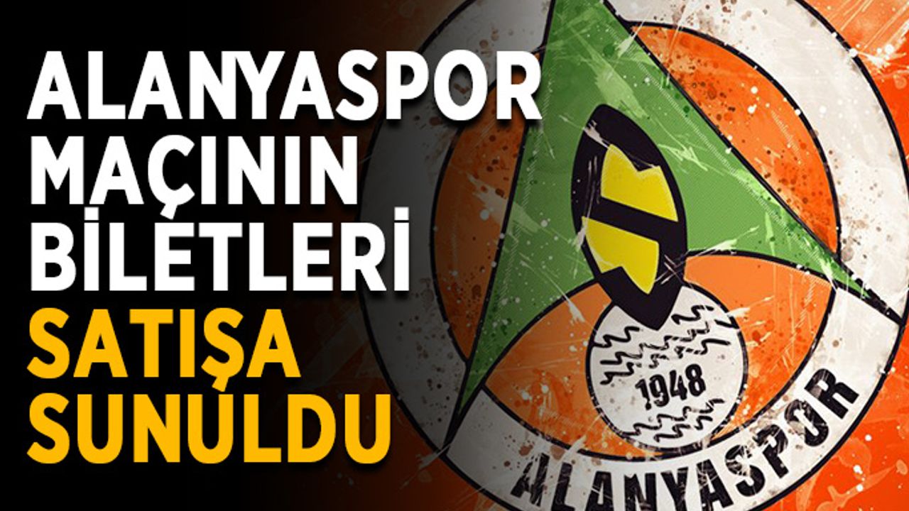 Biletler satışta: Galatasaray Alanya’ya geliyor