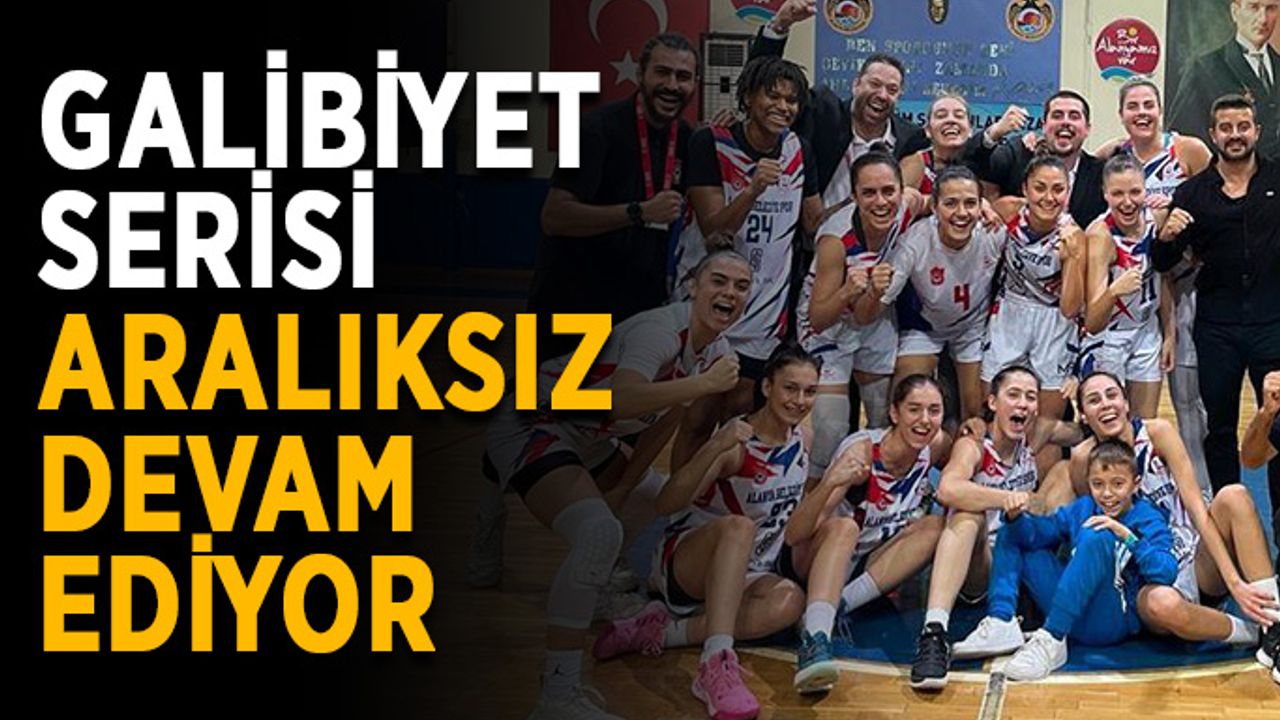 Galibiyet serisi aralıksız devam ediyor