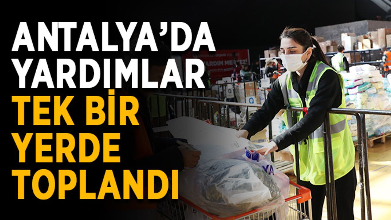 Büyükşehir yardımları tek merkezden yapıyor