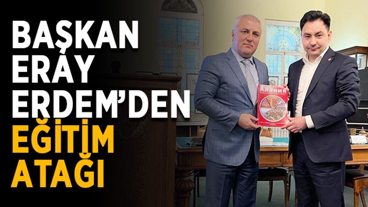 Başkan Eray Erdem’den eğitim atağı