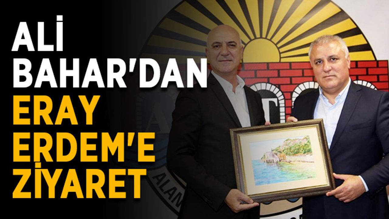 Ali Bahar'dan Eray Erdem'e ziyaret