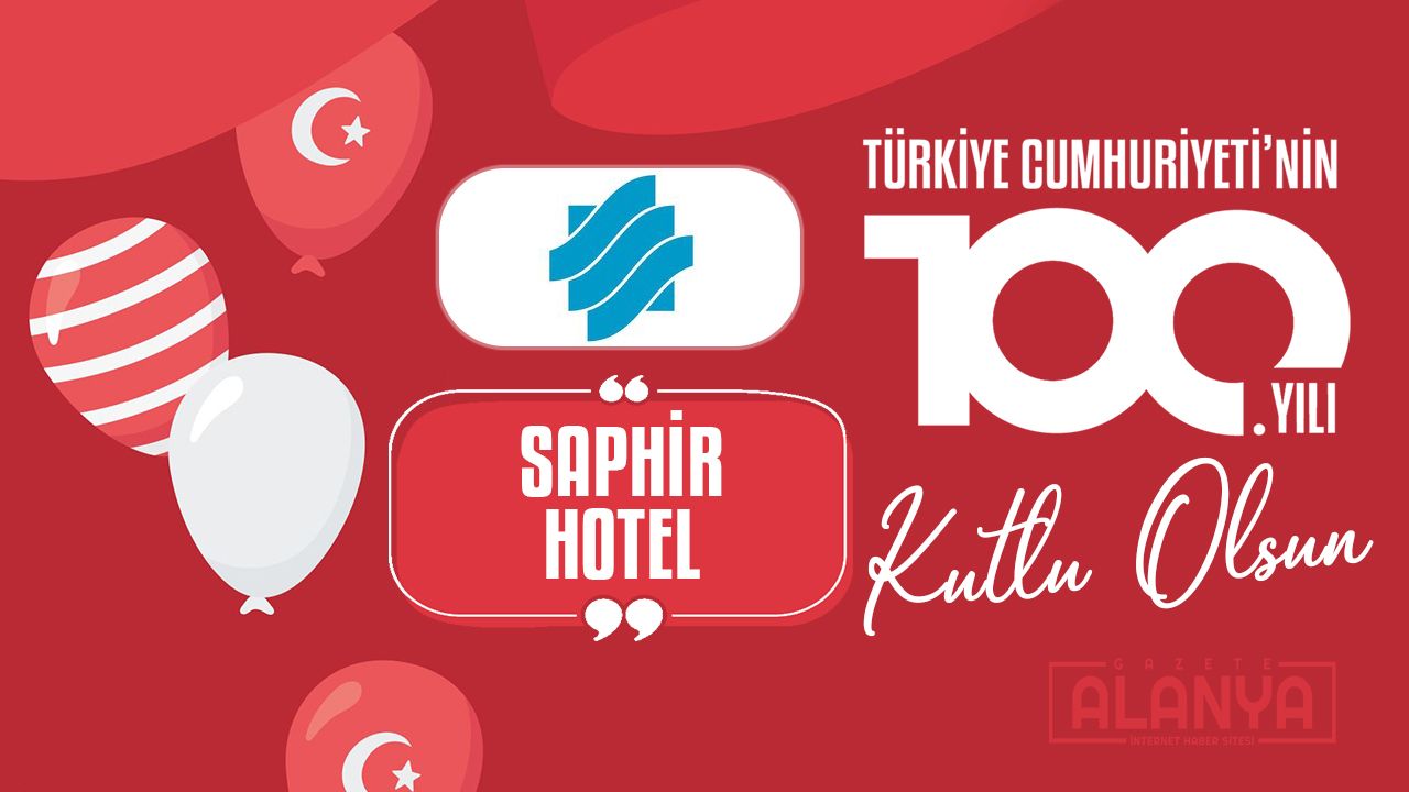 Saphir Hotel | Cumhuriyet Bayramınız KUTLU OLSUN