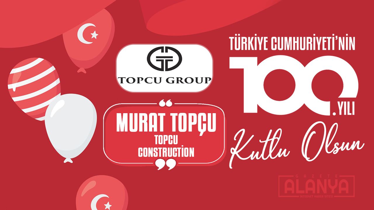 Murat Topçu | Cumhuriyet Bayramınız KUTLU OLSUN