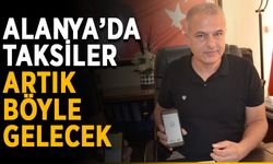 Alanya’da taksiler için yeni dönem başladı