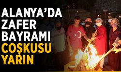 Alanya’da Zafer Bayramı coşkusu yarın