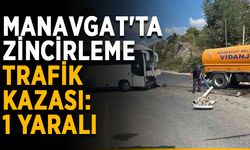 Manavgat'ta zincirleme trafik kazası: 1 yaralı