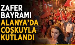 Zafer Bayramı Alanya’da coşkuyla kutlandı