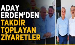 Aday Erdem’den takdir toplayan rakip ziyareti
