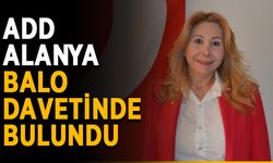 ADD Alanya balo davetinde bulundu