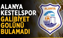 Alanya Kestelspor galibiyet golünü bulamadı