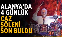 Alanya’da 4 günlük caz şöleni son buldu