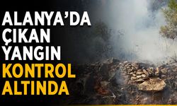 Alanya’da çıkan yangın kontrol altında