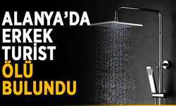 Alanya’da erkek turist banyoda ölü bulundu