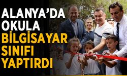 Alanya’da okula bilgisayar sınıfı yaptırdı