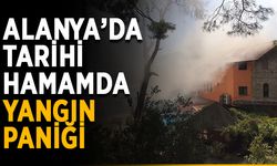 Alanya’da tarihi hamamda yangın paniği