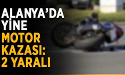 Alanya’da yine motor kazası: 2 yaralı