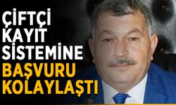 Çiftçi kayıt sistemine başvuru kolaylaştı