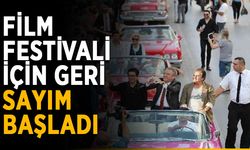 Film Festivali için geri sayım başladı