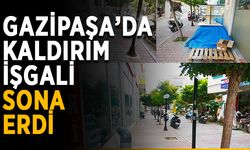 Gazipaşa’da kaldırım işgali sona erdi