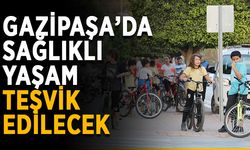 Gazipaşa’da sağlıklı yaşam teşvik edilecek