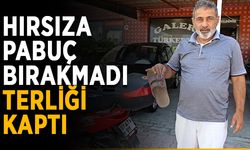 Hırsıza pabuç bırakmadı, terliği kaptı
