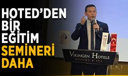 HOTED’den bir eğitim semineri daha