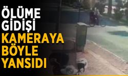 Ölüme gidişi kameraya böyle yansıdı