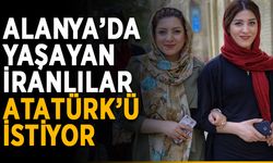 Rejime tepki! Alanya’da İranlılar Atatürk’ü istiyor
