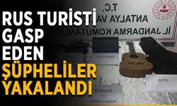 Rus turisti gasp eden şüpheliler yakalandı