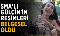 SMA'lı Gülçin'in çizdiği resimler belgesel oldu