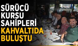 Sürücü kursu sahipleri kahvaltıda buluştu