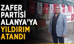 Zafer Partisi Alanya’ya Yıldırım atandı