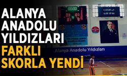 Alanya Anadolu Yıldızları farklı skorla yendi